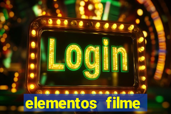 elementos filme completo dublado